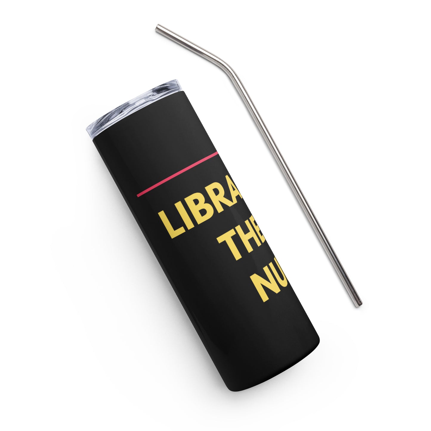 Libras Make The Best Nurses - Stainless steel tumbler